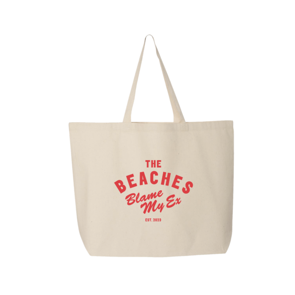 The Beaches - "Blame My Ex” Tote Bag