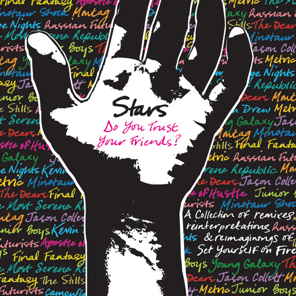 Stars - Do You Trust Your Friends?