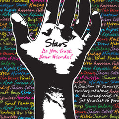 Stars - Do You Trust Your Friends?