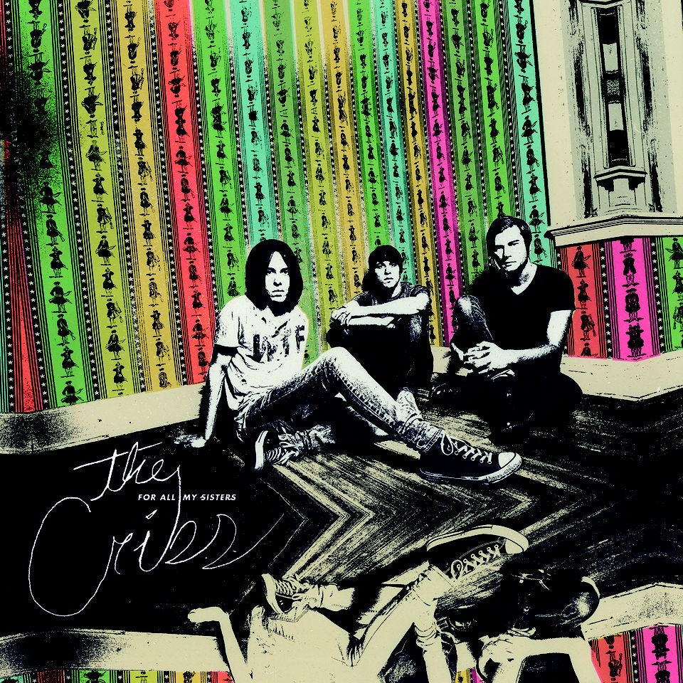 The Cribs - For All My Sisters MP3