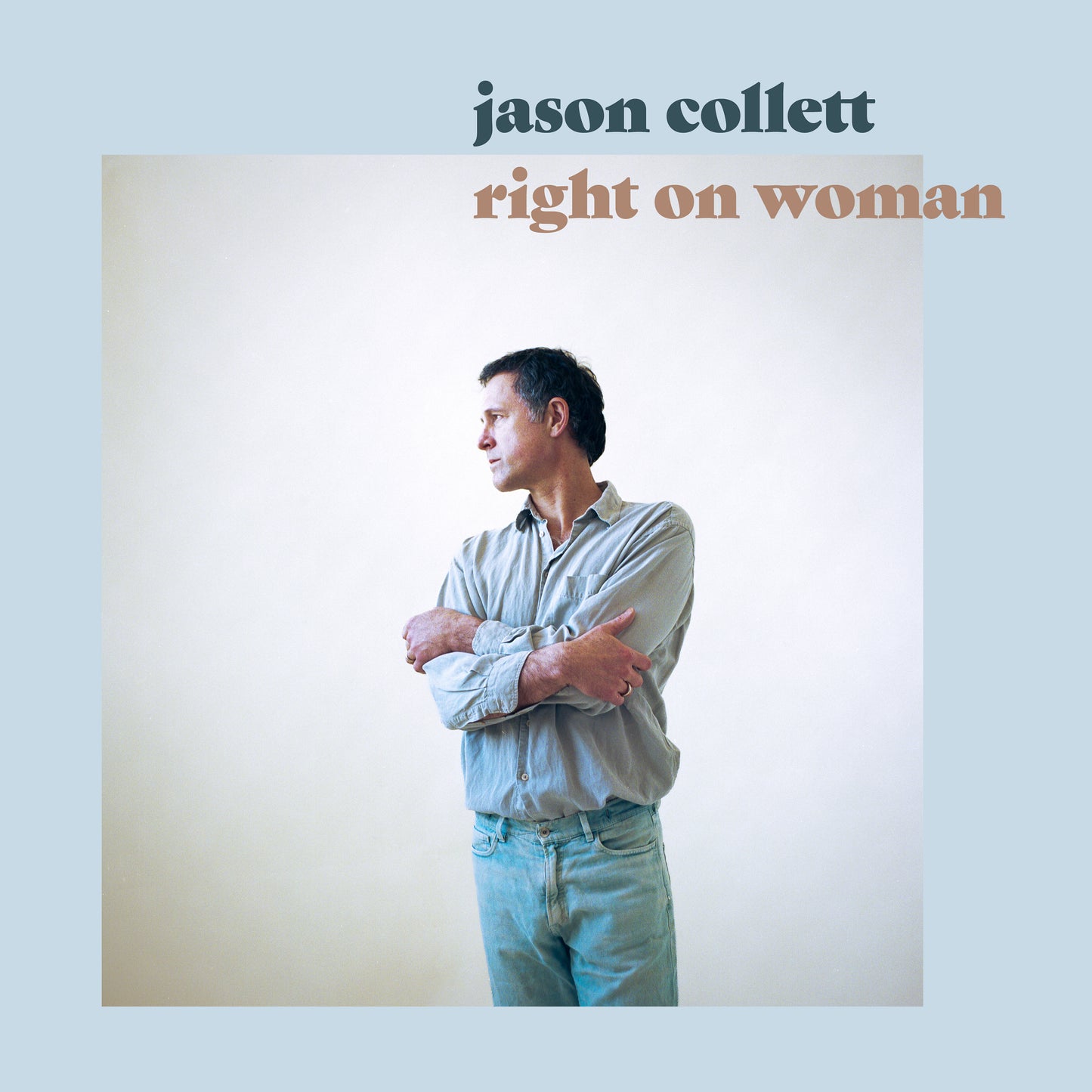 Jason Collett - Right On Woman