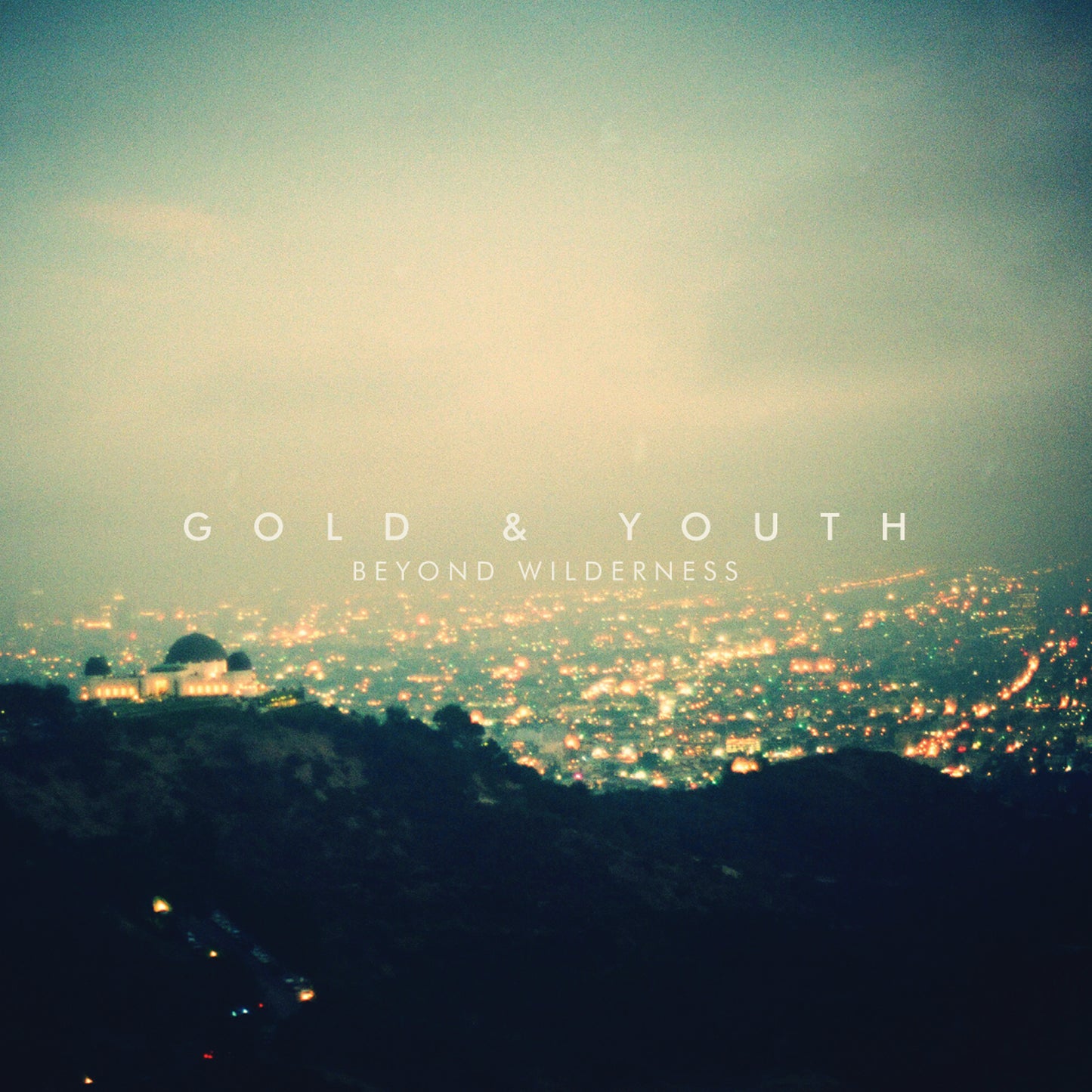 Gold and Youth - Beyond Wilderness