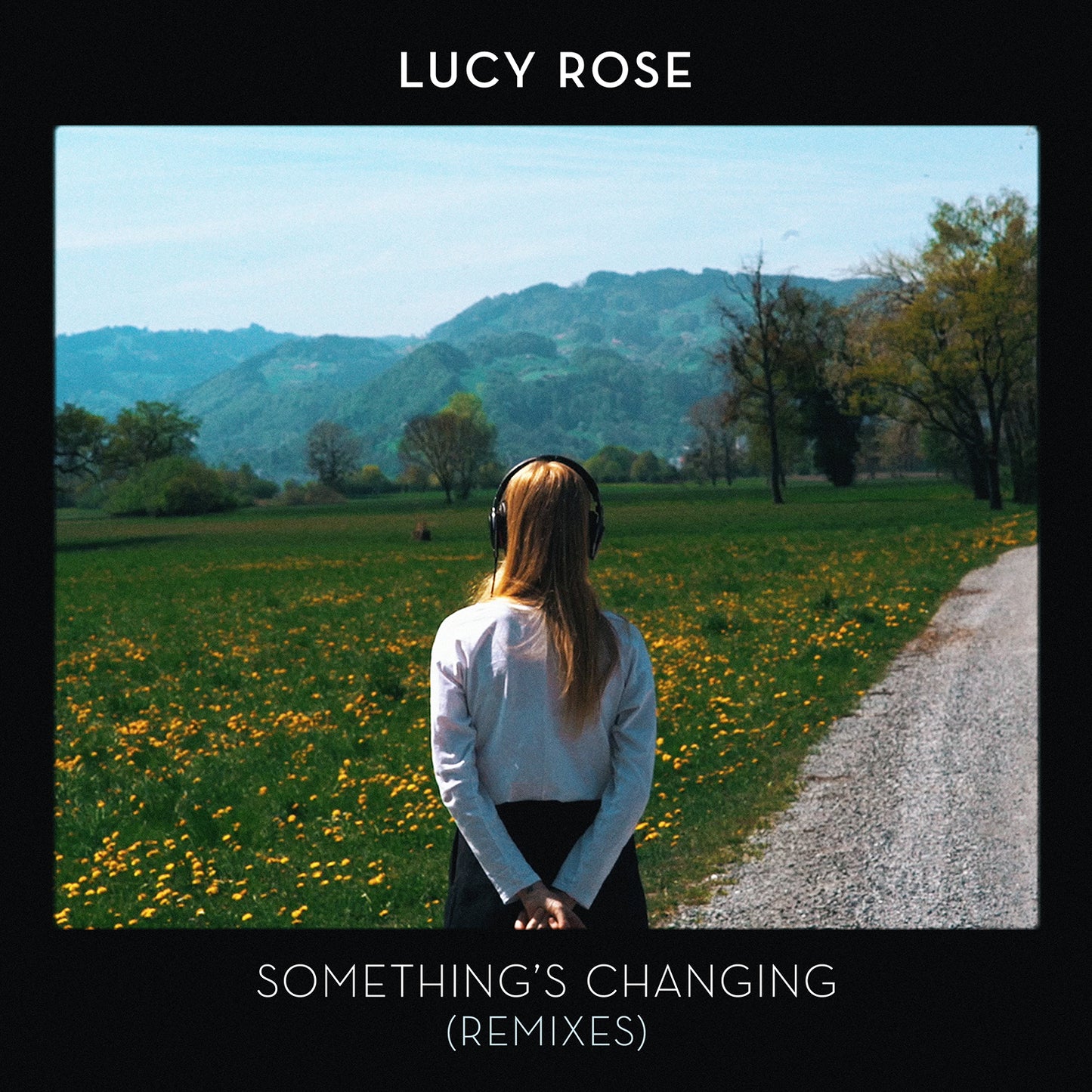 Lucy Rose - Something's Changing (Remixes)