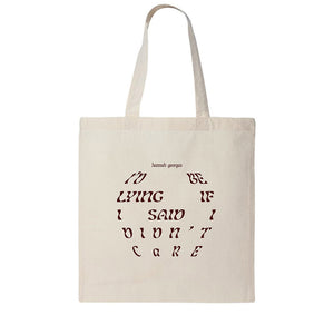 Hannah Georgas -  I’d Be Lying if I Said I Didn’t Care T-Shirt and Tote Bundle