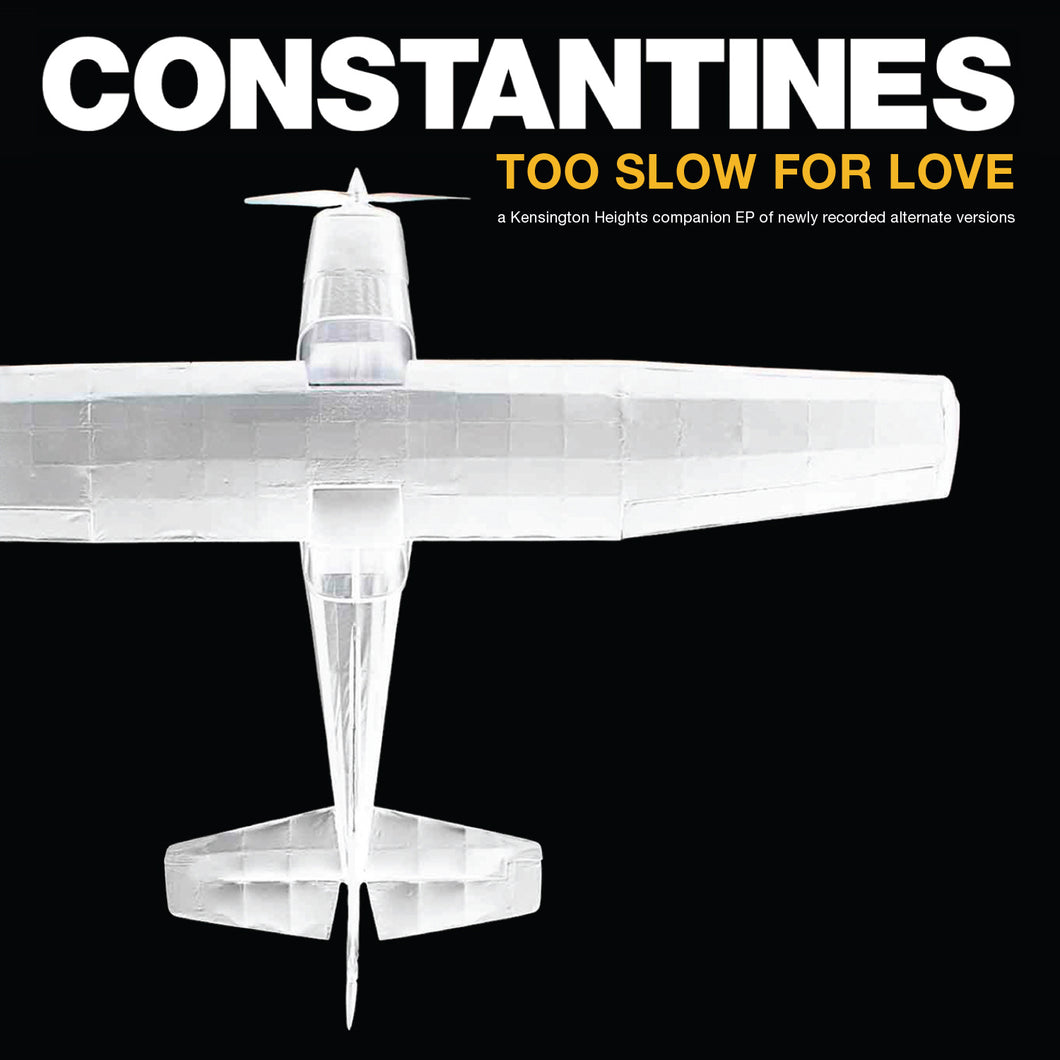 Constantines - Too Slow For Love