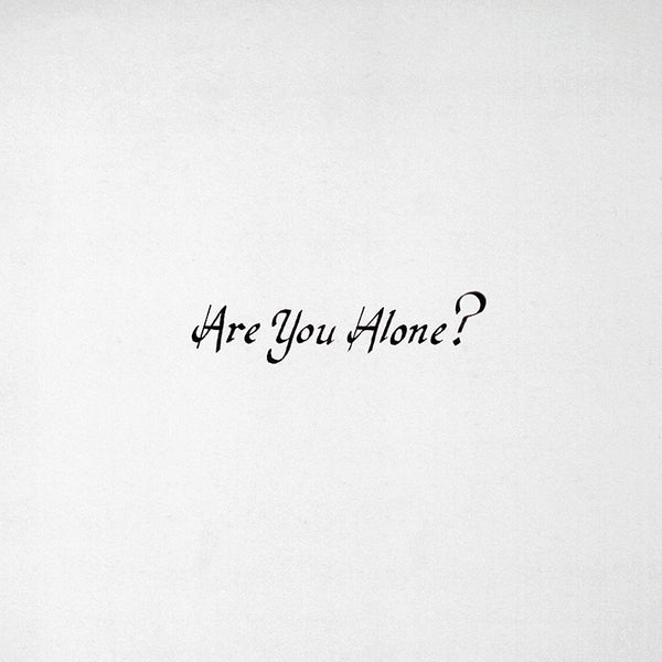 Majical Cloudz - Are You Alone
