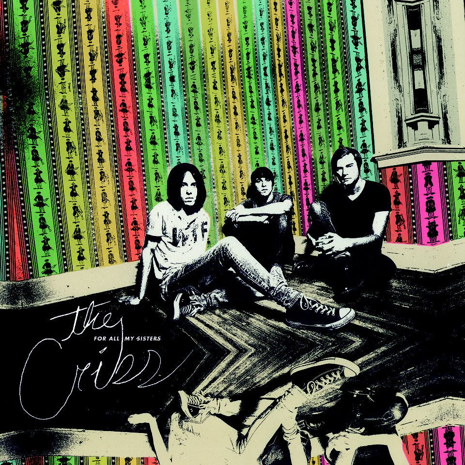 The Cribs - For All My Sisters CD