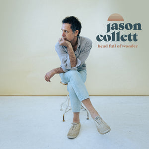 Jason Collett - Head Full of Wonder