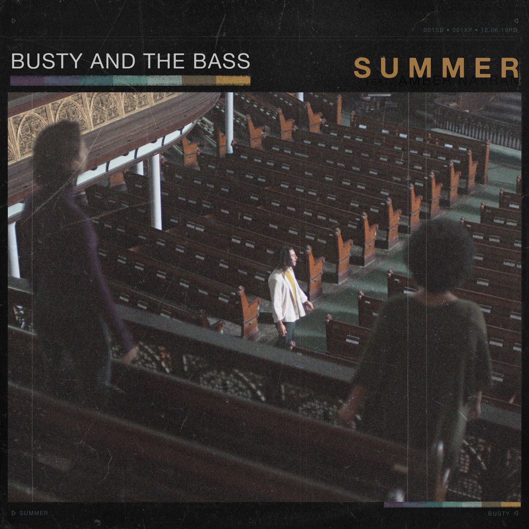 Busty and the Bass - Summer