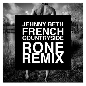 Jehnny Beth - French Countryside (Rone Remix)
