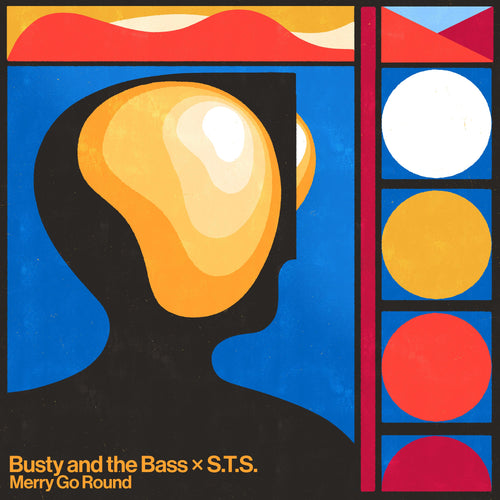 Busty and the Bass and STS - Merry Go Round