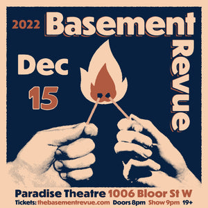 The Basement Revue 2022 at the Paradise Theatre - December 15th