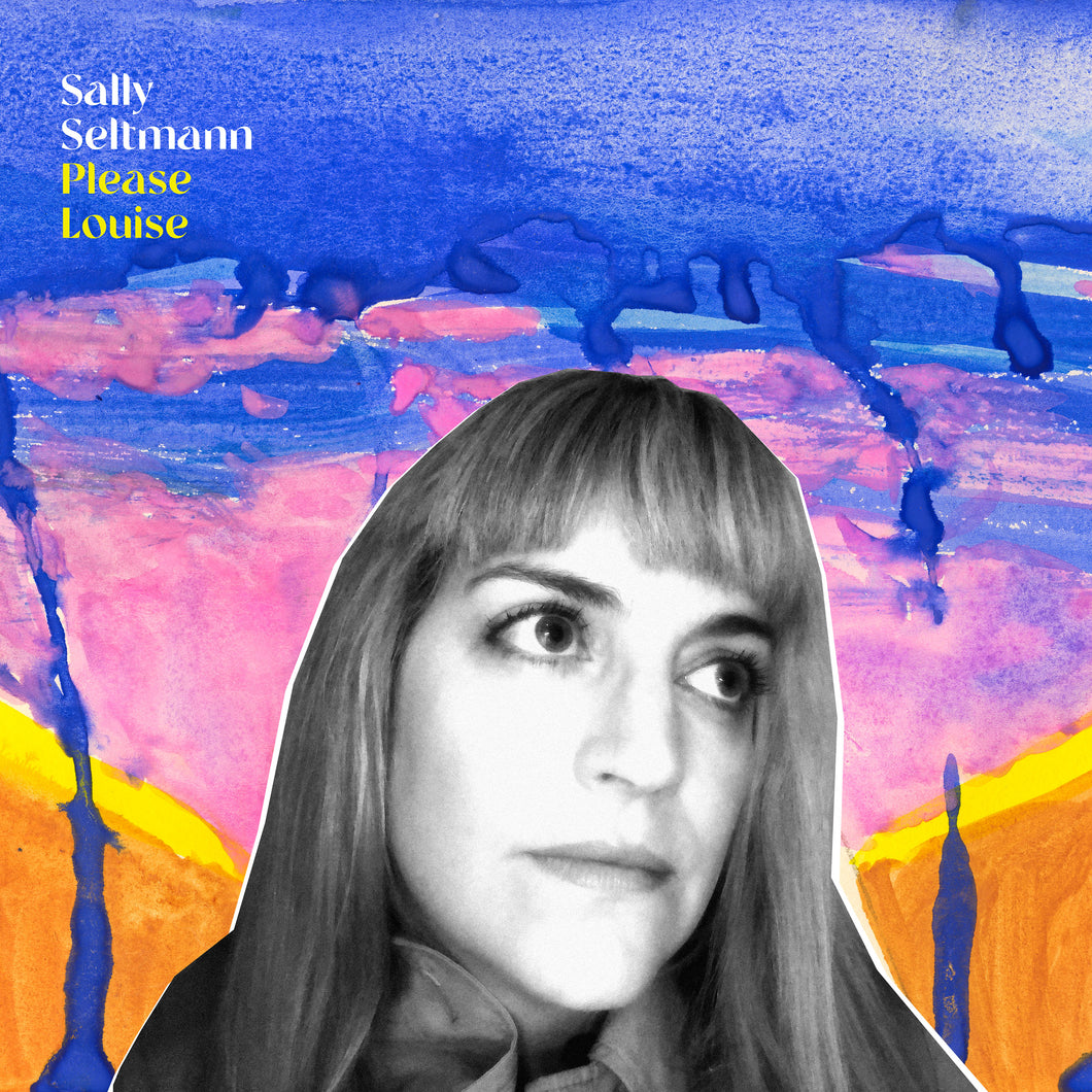 Sally Seltmann - Please Louise