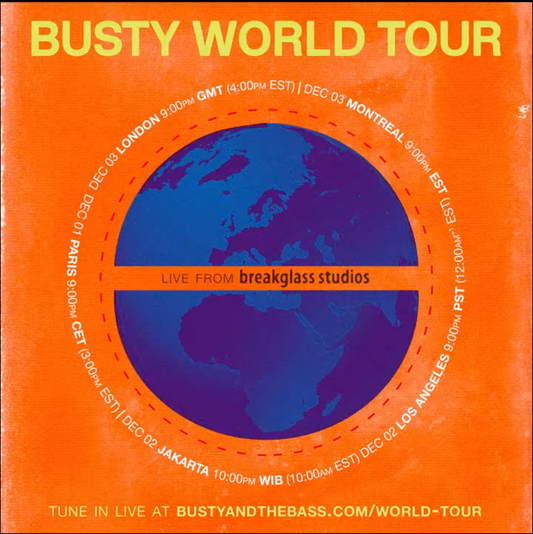 Busty and the Bass Live From Breakglass Studios