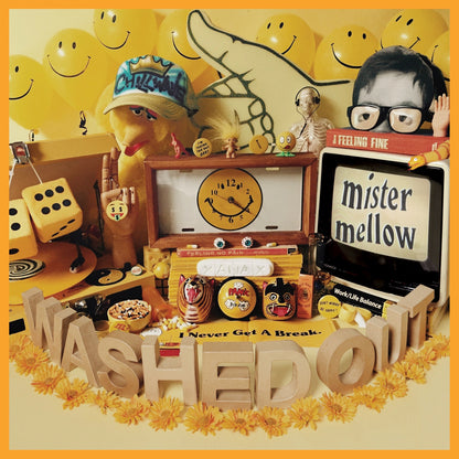 Washed Out - Mister Mellow 