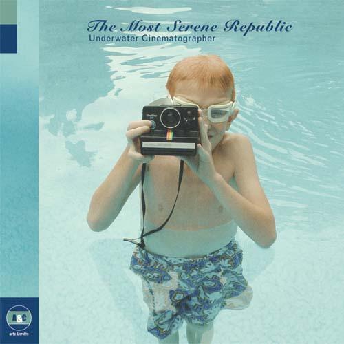 The Most Serene Republic - Underwater Cinematographer