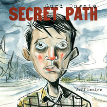 Load image into Gallery viewer, Gord Downie - Secret Path
